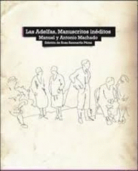 ADELFAS, LAS. MANUSCRITOS INÉDITOS
