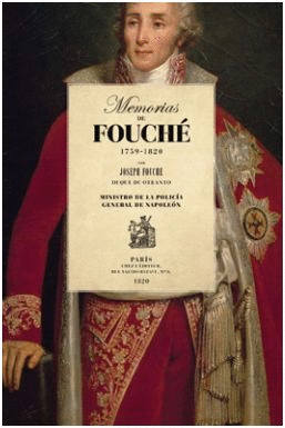 MEMORIAS DE FOUCHE 1759-1820
