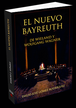 EL NUEVO BAYREUTH DE WIELAND Y WOLFGANG WAGNER