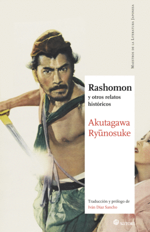 RASHOMON Y OTROS RELATOS HISTÓRICOS