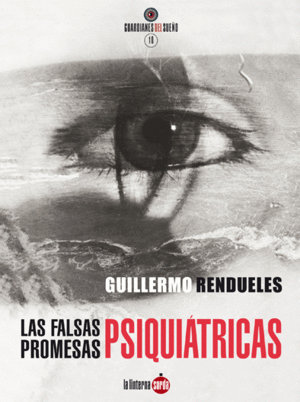 LAS FALSAS PROMESAS PSIQUIÁTRICAS