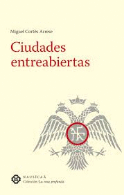 CIUDADES ENTREABIERTAS