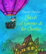 JACOB, EL GNOMO DE LOS SUEÑOS