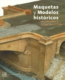 MAQUETAS Y MODELOS HISTORICOS