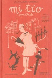 MI TÍO. MON ONCLE
