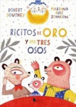 RICITOS DE ORO Y LOS TRES OSOS