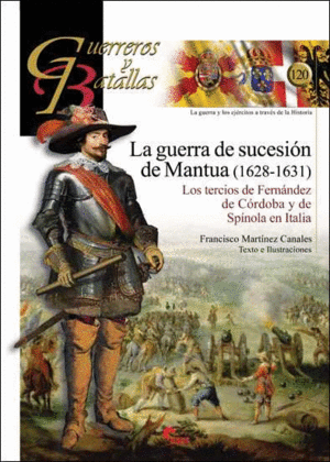 GUERRA DE SUCESION DE MANTUA (1628-1631), LA