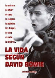 LA VIDA SEGUN DAVID BOWIE