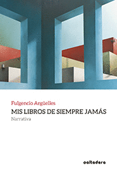 MIS LIBROS DE SIEMPRE JAMAS