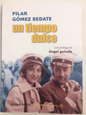 UN TIEMPO DULCE