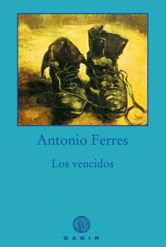 VENCIDOS, LOS