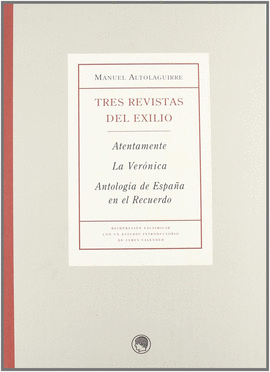 MANUEL ALTOLAGUIRRE, TRES REVISTAS DEL EXILIO