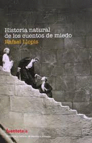HISTORIA NATURAL DE LOS CUENTOS DE MIEDO. CON REFERENCIA A LOS GÉNEROS FRONTERIZOS