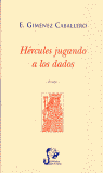 HERCULES JUGANDO A LOS DADOS