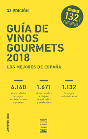 GUIA DE VINOS GOURMETS 2018 ESPAÑA