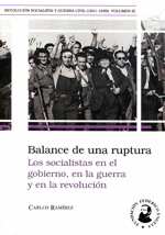 LOS SOCIALISTAS EN EL PODER Y EN LA REVOLUCIÓN. REVOLUCIÓN SOCIALISTA Y GUERRA CIVIL (1931-1939). VOLUMEN III