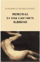MEMORIAS DE UNA CANTANTE ALEMANA