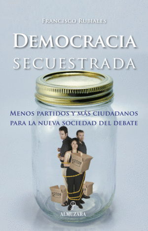 DEMOCRACIA SECUESTRADA