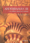 ABDERRAMÁN III Y EL CALIFATO OMEYA DE CÓRDOBA