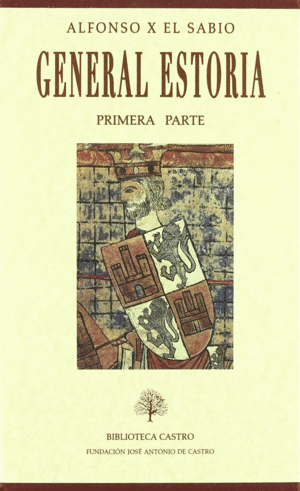 GENERAL ESTORIA. PRIMERA PARTE (2 TOMOS)