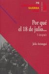 POR QUE EL 18 DE JULIO