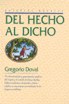 DEL HECHO AL DICHO