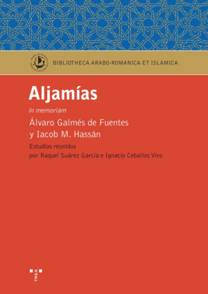 ALJAMÍAS (INMEMORIAM ÁLVARO GAMÉS FUENTES Y IACOB HASSÁN)