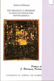 DE VALLEJO A GELMAN: UN SIGLO DE POETAS PARA HISPANOAMÉRICA