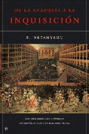 DE LA ANARQUÍA A LA INQUISICIÓN