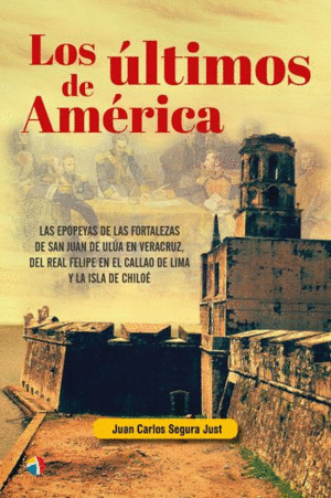 LOS ÚLTIMOS DE AMÉRICA