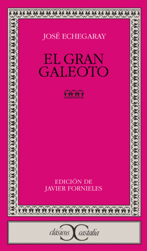 EL GRAN GALEOTO