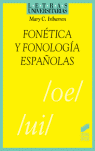 FONÉTICA Y FONOLOGÍA ESPAÑOLAS