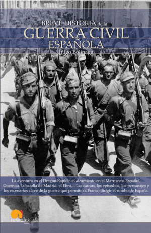 BREVE HISTORIA DE LA GUERRA CIVIL ESPAÑA