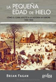 LA PEQUEÑA EDAD DE HIELO