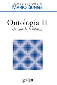 ONTOLOGIA II. UN MUNDO DE SISTEMAS