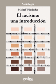 RACISMO: UNA INTRODUCCION, EL