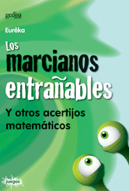 MARCIANOS ENTRAÑABLES, LOS