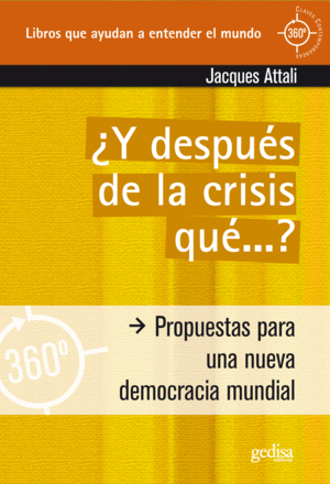 ¿Y DESPUÉS DE LA CRISIS QUÉ??