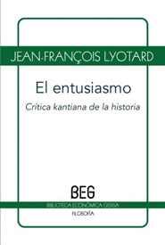 ENTUSIASMO, EL. CRÍTICA KANTIANA DE LA HISTORIA