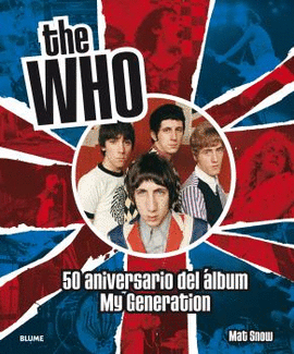 THE WHO. 50 ANIVERSARIO DEL ÁLBUM MY GENERATION