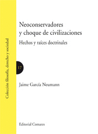 NEOCONSERVADORES Y CHOQUE DE CIVILIZACIONES.