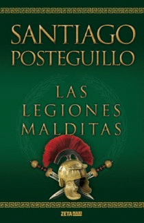 LAS LEGIONES MALDITAS. (2º VOLUMEN TRILOGIA)