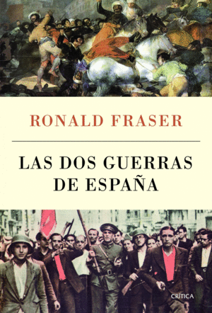 LAS DOS GUERRAS DE ESPAÑA