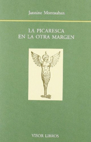 LA PICARESCA EN LA OTRA MARGEN