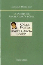LA POESÍA DE ANGEL GARCÍA LÓPEZ