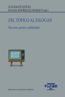 DEL TÓPICO AL ESLOGAN