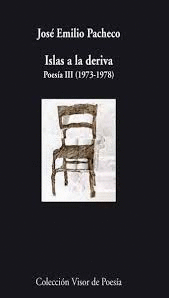 ISLAS A LA DERIVA. POESÍA III (1973-1978)