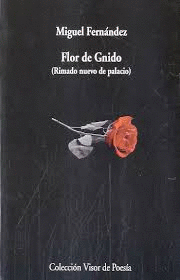 FLOR DE GNIDO( RIMADO NUEVO DE PALACIO)