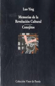 MEMORIAS DE LA REVOLUCIÓN CULTURAL
