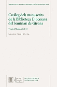 CATÀLEG DELS MANUSCRITS DE LA BIBLIOTECA DIOCESANA DEL SEMINARI DE GIRONA